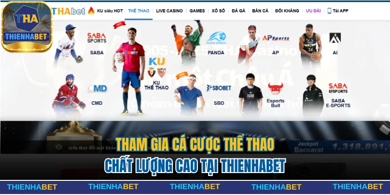 Cá cược thể thao Thienhabet