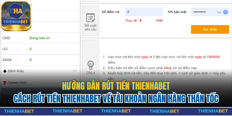 Cách rút tiền Thienhabet về tài khoản ngân hàng thần tốc